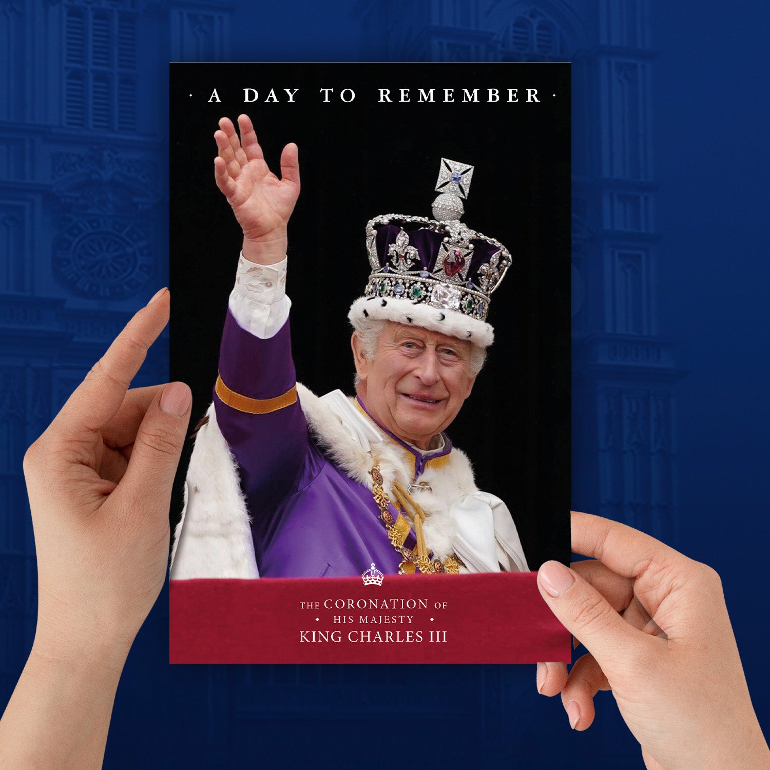 King Charles III Coronation - A Day to Remember